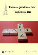 Gemeindebrief der Thomasgemeinde von April bis Juni 2020