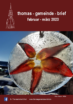 Gemeindebrief der Thomasgemeinde Februar - März 2023